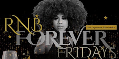 Imagem principal do evento RnB Forever Fridays
