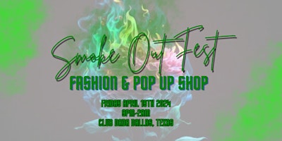 Primaire afbeelding van SmokeOUT Fest: Fashion & Pop- up Shop