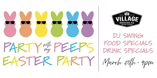 Village Brewing Company's Easter Peeps Party primary image