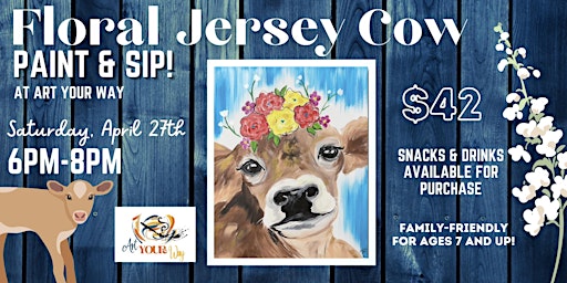 Imagem principal do evento Floral Jersey Cow Paint & Sip!