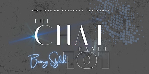 The CHAT Panel | Being Stylish 101  primärbild