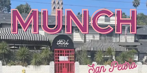 Hauptbild für San Pedro Munch and Knotty's Birthday!