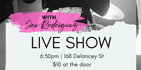 Jae Rodriguez - Live Show at The Delancey