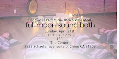 Primaire afbeelding van Full Moon Sound Bath- Self-care for Mind, Body and Soul