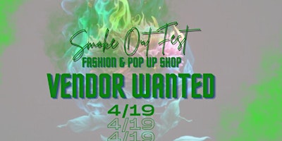 Primaire afbeelding van VENDOR SLOTS AVALIABLE:  Fashion & Pop- up Shop 4/19