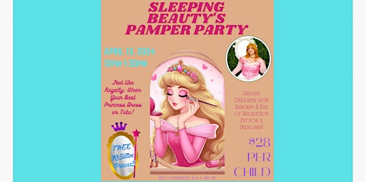 Sleeping Beauty's Pamper Party primary image