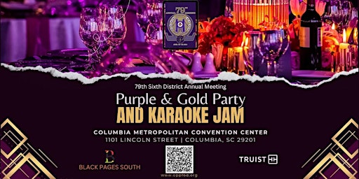 Immagine principale di Purple and Gold Party (Karaoke Edition) - 79th 6th District Annual Meeting 