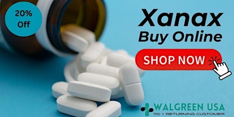 Buy Xanax Online to treat Anxiety and Panic Disorders