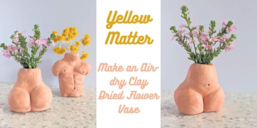 Imagem principal do evento Clay Play at Yellow Matter Brewery - Make a Cheeky Torso Vase