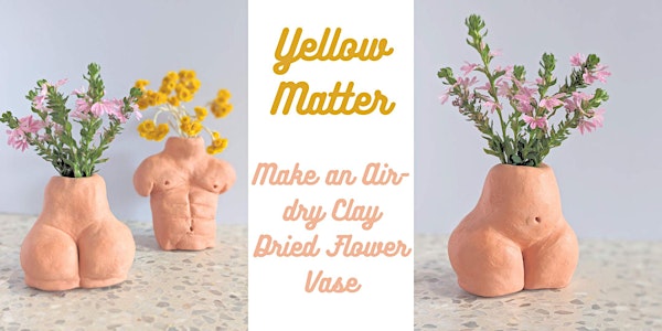 Clay Play at Yellow Matter Brewery - Make a Cheeky Torso Vase