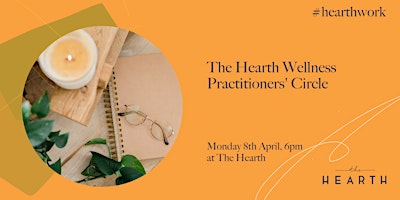 The Hearth Wellness Practitioners' Circle primary image