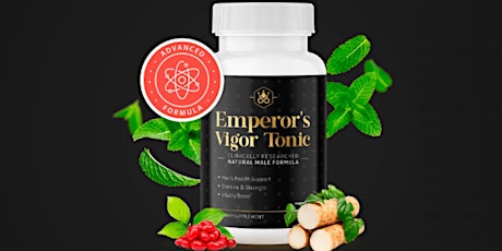 Emperors Vigor Tonic [Controversial Warning 2024] Customer’s Reviews Do Not