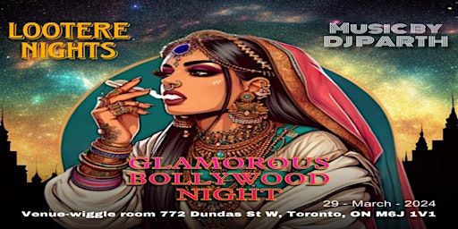 Immagine principale di GLAMROUS BOLLYWOOD NIGHT (Downtown Toronto) 