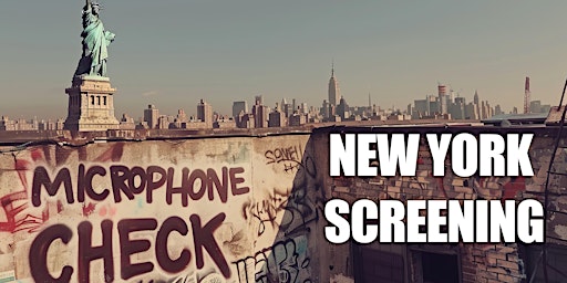 Primaire afbeelding van Microphone Check-New York City Screening