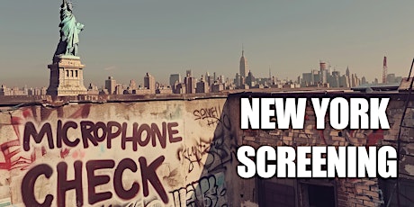 Microphone Check-New York City Screening