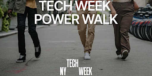 NY #TechWeek Hangover Closing Tech Week Power Walk  primärbild