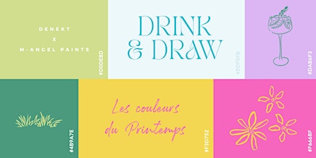 Drink & Draw - Les couleurs du Printemps