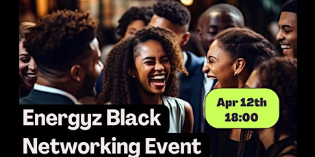 Energyz Black Networking Event