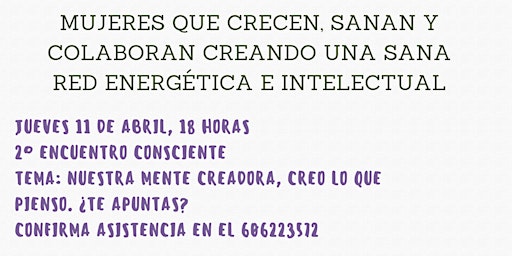 Primaire afbeelding van Nuestra mente creadora, creo lo que pienso.