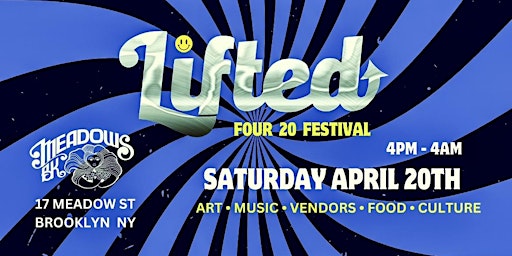 Imagen principal de Lifted 420 Festival