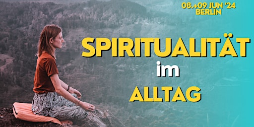 Hauptbild für Spiritualität im Alltag | Wochenend-Seminar mit Dr. Daniel Köpke
