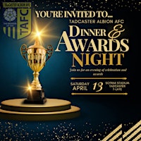 Primaire afbeelding van Tadcaster Albion AFC Dinner & Awards Night