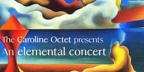 Caroline Octet Elemental Concert