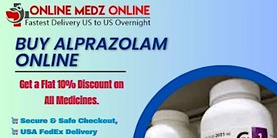 Image principale de Order Alprazolam for Sale Great Deals on Leading Brands