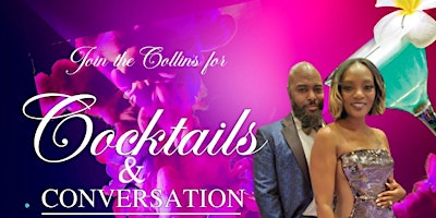 Image principale de Cocktails and Conversation with the Collins