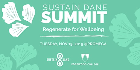 Sustain Dane Summit 2019: Regenerate for Wellbeing primary image