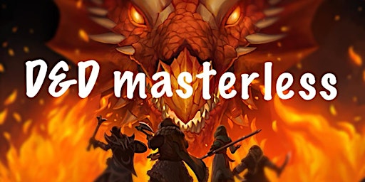 Imagem principal do evento DUNGEONS AND DRAGONS masterless