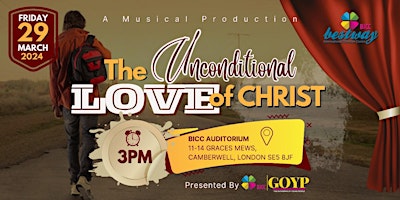 GOYP presents The Unconditional Love of Christ primary image