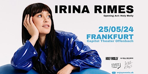 Imagem principal do evento IRINA RIMES | Frankfurt (Capitol Theater Offenbach) | 25.05.24