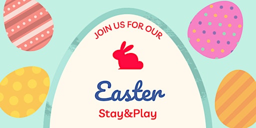 Imagem principal do evento Easter Stay&Play