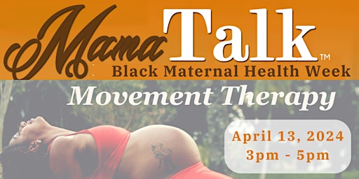 Mama Talk: Movement Therapy primary image