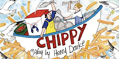 Imagem principal do evento Chippy by Henry Darke