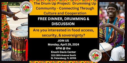 Image principale de Dinner, Drumming, & Discussion