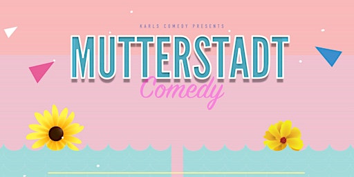 Imagem principal do evento Mutterstadt Comedy Vol. 2