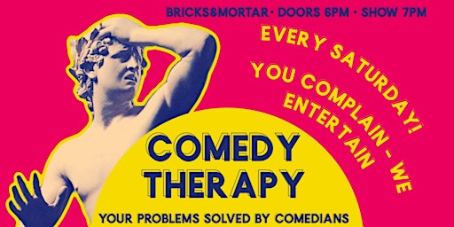 Imagem principal do evento Comedy Therapy - No Drama no Fun • Problems solved by comedians!