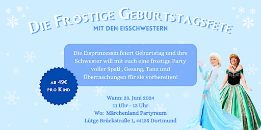 Imagem principal do evento Die Frostige Geburtstagsfete mit den Eisschwestern