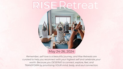 RISE Self-Love Retreat for Women