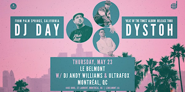 DJ DAY with DYSTOH + Andy Williams & Ultrafox
