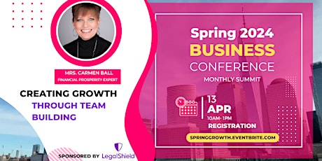 Creating Growth Through Team Building Spring Business Conference