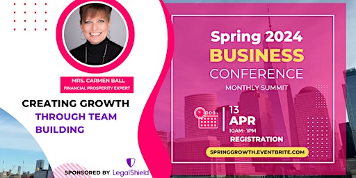 Primaire afbeelding van Creating Growth Through Team Building Spring Business Conference