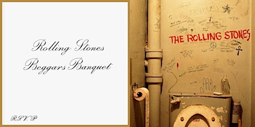 Rochmon Record Club Listening Party: The Rolling Stones "Beggars Banquet" primary image