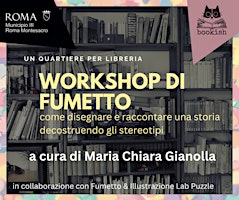 Imagem principal do evento Workshop di fumetto: decostruire gli stereotipi con Maria Chiara Gianolla