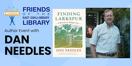 Friends of the East Gwillimbury Library present author Dan Needles