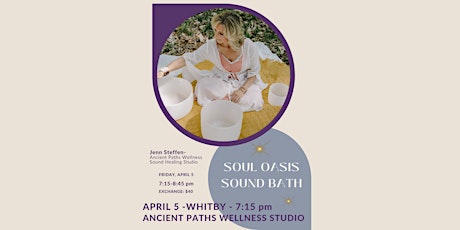 ✨ Experience the Bliss: Soul Oasis Sound Bath - APRIL 5  ✨