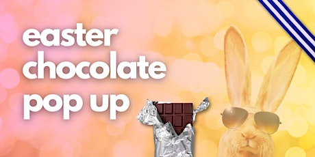 Easter Chocolate Pop Up