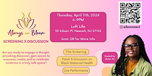 Imagen principal de NJ Always in Bloom Screening x Discussion